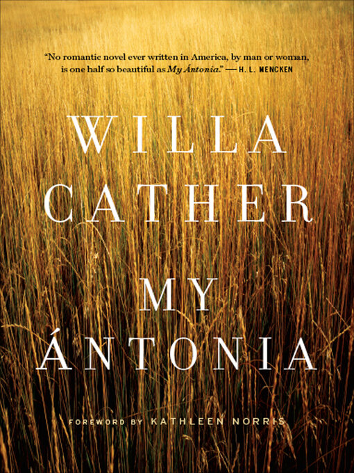Title details for My Ántonia by Willa Cather - Available
